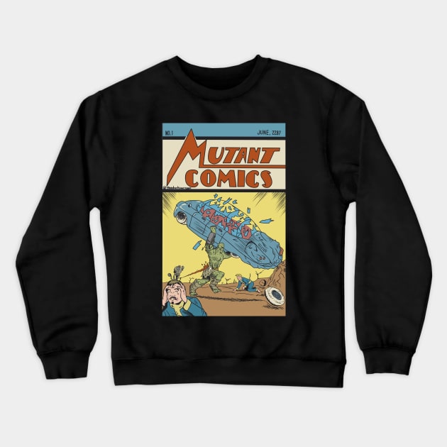 Mutant Comics Shirt Crewneck Sweatshirt by The darkcartoon